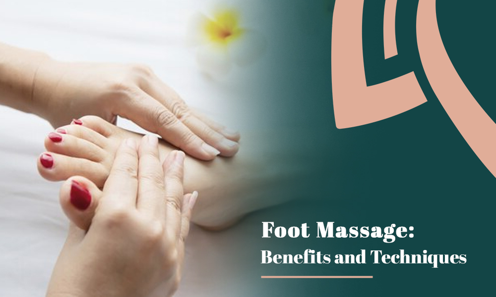 Foot Massage: Benefits and Technics